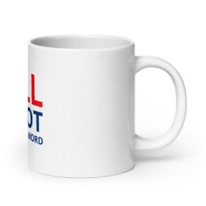 'Sell is not a 4-letter word' white glossy mug - Image 4